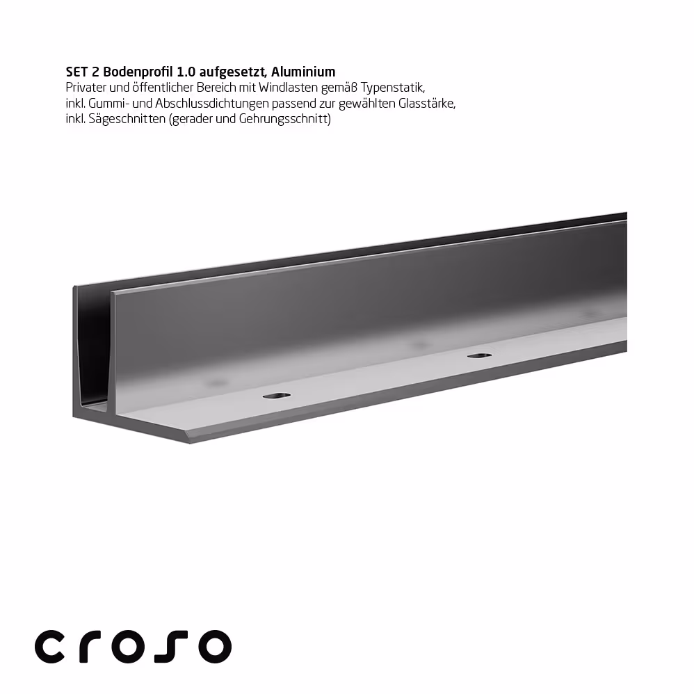 Ganzglas-Systemgeländer von Croso - System 1.0 - System 1.0, Bodenprofil
