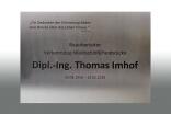 Gedenktafel für Bauoberleiter Thomas Imhof