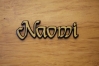 Schriftzug Naomi, Aluminium